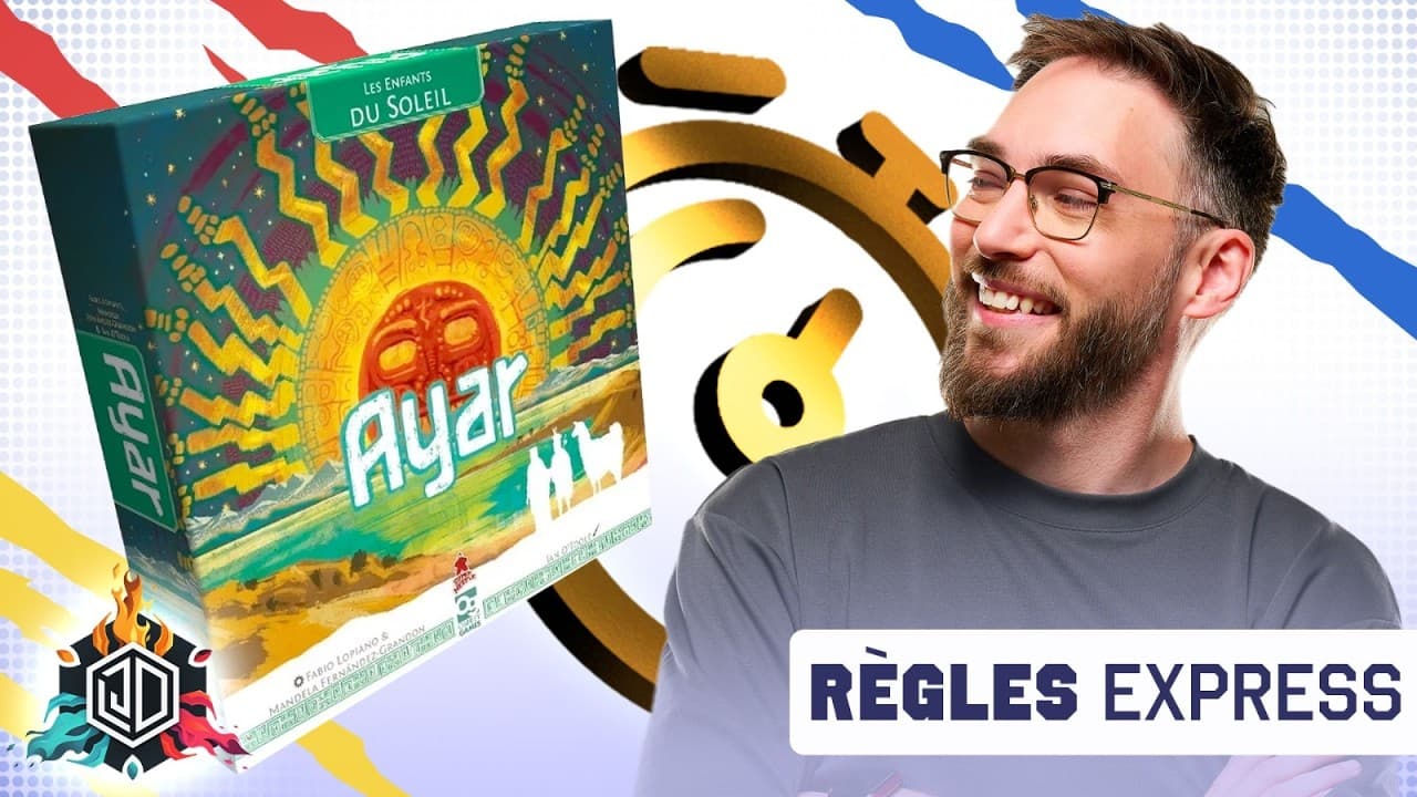 Ayar : Regles Express en 18 min, l'importance de l'équilibre !